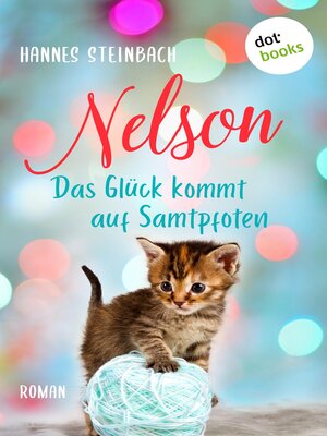 cover image of Nelson--Das Glück kommt auf Samtpfoten
